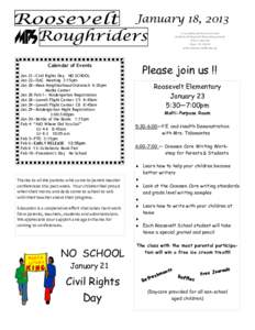 January 18, 2013 A newsletter for the parents and students of Roosevelt Elementary School 828 S Valencia Mesa, AZ[removed]email: [removed]