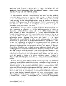 Heinrich F. Plett, Enargeia in Classical Antiquity and the Early Modern Age: The Aesthetics of Evidence, International Studies in the History of Rhetoric 4. Leiden – Boston 2012: Brill. Pp. xii +240. ISBN