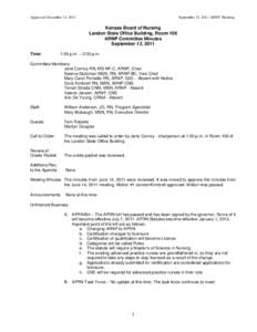 Approved December 13, 2011  September 13, 2011 ARNP Meeting Kansas Board of Nursing Landon State Office Building, Room 106