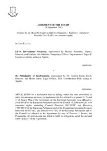 JUDGMENT OF THE COURT 28 SeptemberFailure by an EEA/EFTA State to fulfil its obligations – Failure to implement – DirectiveEU on consumer rights)  In Case E-12/15,