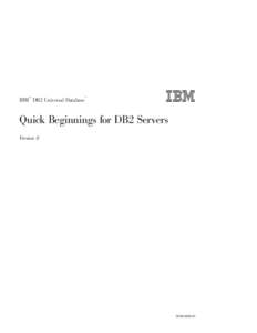 ®  ™ IBM DB2 Universal Database