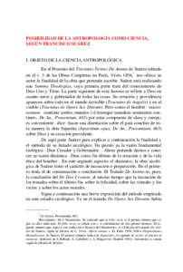 POSIBILIDAD DE LA ANTROPOLOGÍA COMO CIENCIA, SEGÚN FRANCISCO SUÁREZ I. OBJETO DE LA CIENCIA ANTROPOLÓGICA En el Proemio del Tractatus Tertius De Anima de Suárez editado 1