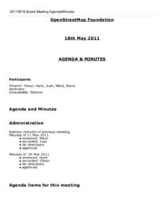 [removed] Board Meeting Agenda/Minutes  OpenStreetMap Foundation 18th May 2011