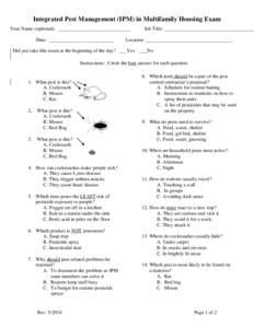 Integrated Pest Management (IPM) in Multifamily Housing Exam Your Name (optional): _____________________________ Date: __________________________ Job Title: ____________________________________