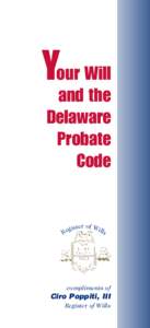 Your Will and the Delaware Probate Code