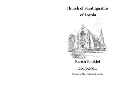 Church of Saint Ignatius of Loyola Parish Booklet[removed]Chestnut Hill, Massachusetts