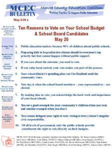 May[removed]Ten Reasons to Vote on Your School Budget & School Board Candidates May 20