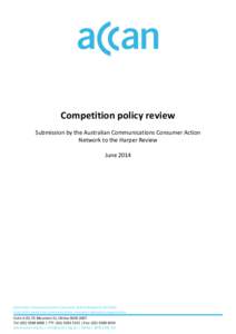 Australian Communications Consumer Action Network - Competition Policy Review Issues Paper