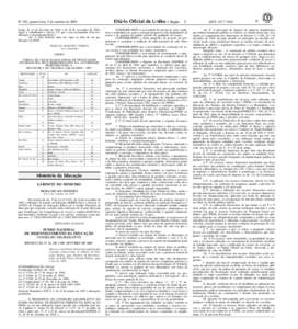 1  Nº 192, quarta-feira, 5 de outubro de 2005 União, de 13 de fevereiro de 2004 e de 19 de novembro de 2004, Seção I, substituindo o Anexo 2-F, que a esta acompanha. Esta modificação é denominada Mod 2. Art. 2o Es