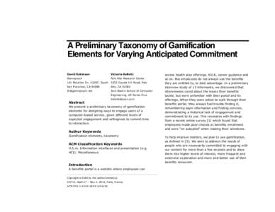 A Preliminary Taxonomy of Gamification Elements for Varying Anticipated Commitment David Robinson Victoria Bellotti