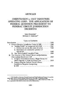 ARTICLES CHRISTIANSON v. COLT INDUSTRIES OPERATING CORP: THE APPLICATION OF FEDERAL QUESTION PRECEDENT TO FEDERAL CIRCUIT JURISDICTION DECISIONS