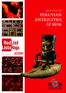 RED LIST OF  PERUVIAN ANTIQUITIES AT RISK