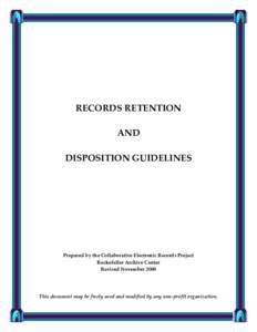 Public records / Business / Accountability / Records management / Data / Records manager / Archivist / Gramophone record / Information Lifecycle Management / Content management systems / Information technology management / Administration