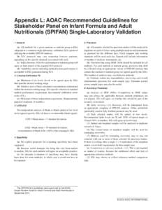 Appendix L: AOAC Recommended Guidelines for Stakeholder Panel on Infant Formula and Adult Nutritionals (SPIFAN) Single-Laboratory Validation 1 General  5 Precision