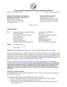 North Carolina Department of Health and Human Services Beverly Eaves Perdue, Governor Albert A. Delia, Acting Secretary  Division of Mental Health, Developmental