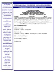 Governing Board Members City of Sacramento Councilman Steve Cohn REGIONAL HUMAN RIGHTS/FAIR HOUSING COMMISSION A Government Agency Established To Enforce Civil Rights Laws