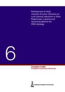 Assessment of likely impacts of avian influenza on rural poverty reduction in Asia: Responses, impacts and recommendations for IFAD strategy