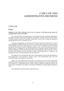 CASE LAW AND ADMINISTRATIVE DECISIONS CASE LAW France Judgement of the French Supreme Court (Cour de cassation) on the Reprocessing Licence for