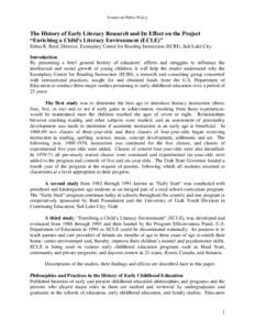 Forum on Public Policy  The History of Early Literacy Research and Its Effect on the Project “Enriching a Child’s Literacy Environment (ECLE)” Ethna R. Reid, Director, Exemplary Center for Reading Instruction (ECRI