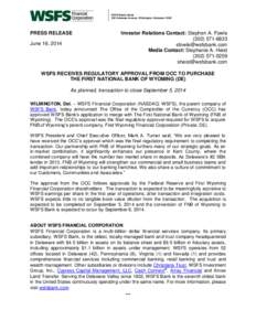 WSFS Bank Center 500 Delaware Avenue, Wilmington, Delaware[removed]PRESS RELEASE June 16, 2014