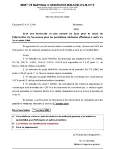 INSTITUT NATIONAL D’ASSURANCE MALADIE-INVALIDITE Etablissement public institué par la loi du 9 août 1963 AVENUE DE TERVUREN[removed]BRUXELLES _____________