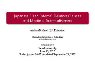 .  . Japanese Head Internal Relative Clauses and Maximal Informativeness