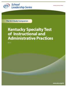 The SLS Study Companion  Kentucky Specialty Test of Instructional and Administrative Practices 6015