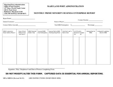 Maryland Port Administration Office of Fair Practices 19th Floor, World Trade Center 401 E. Pratt Street Baltimore, Maryland[removed]4419/Fax[removed]