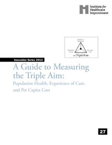 Health of a Population Experience of Care