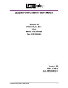 Logicube OmniClone® Xi User’s Manual  Logicube, Inc. Chatsworth, CA[removed]USA Phone: [removed]