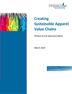 Creating Sustainable Apparel Value Chains Preface to the Japanese Edition  March 2014