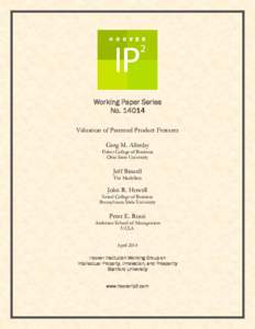Working Paper Series NoValuation of Patented Product Features Greg M. Allenby  Fisher College of Business
