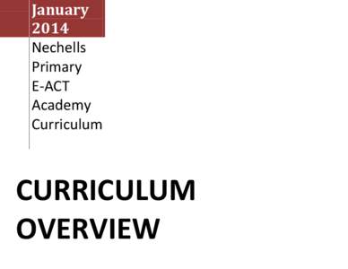 January 2014 Nechells Primary E-ACT Academy