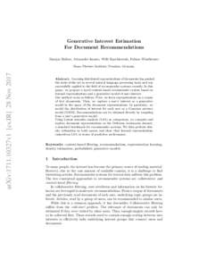 Generative Interest Estimation For Document Recommendations Danijar Hafner, Alexander Immer, Willi Raschkowski, Fabian Windheuser arXiv:1711.10327v1 [cs.IR] 28 Nov 2017