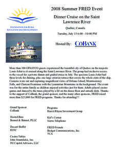 2008 Summer FRED Event Dinner Cruise on the Saint Lawrence River Quebec, Canada Tuesday, July 15 6:[removed]:00 PM