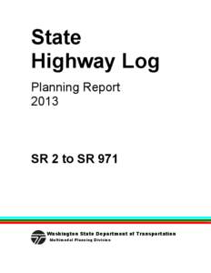 2013 State Highway Log - Statewide Region