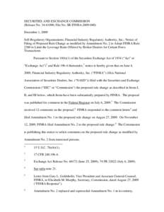 Notice of Filing of Proposed Rule Change as modified by Amendment No. 2 to Adopt FINRA Rule 2380 to Limit the Leverage Ratio Offered by Broker-Dealers for Certain Forex Transactions