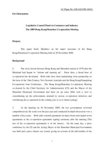 LC Paper No. CB[removed]For Information Legislative Council Panel on Commerce and Industry The 2009 Hong Kong/Shenzhen Co-operation Meeting