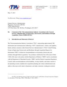 Telecommunications Industry Association / United Nations / Public safety / Cyber-security regulation / International Multilateral Partnership Against Cyber Threats / Computer security / General Services Administration / International Telecommunication Union / United States Department of Homeland Security / Cyberwarfare / Computer crimes / Security