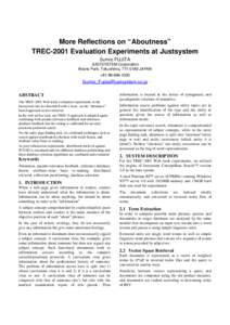 More Reflections on “Aboutness” TREC-2001 Evaluation Experiments at Justsystem Sumio FUJITA JUSTSYSTEM Corporation Brains Park, Tokushima, JAPAN +