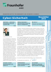 F ra u n h ofer - I nstit u t f ü r A n g ewandte u nd I nte g rierte S ic h er h eit  Newsletter[removed]Cyber-Sicherheit