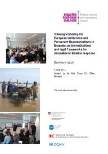 Training workshop for European Institutions and Permanent Representations in Brussels on the institutional and legal frameworks for international disaster response