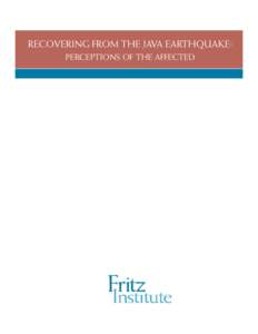 Recovering from the Java Earthquake: Perceptions of the Affected TABLE OF CONTENTS Introduction Methodology