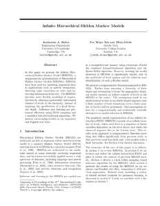 Infinite Hierarchical Hidden Markov Models  Katherine A. Heller Engineering Department University of Cambridge Cambridge, UK