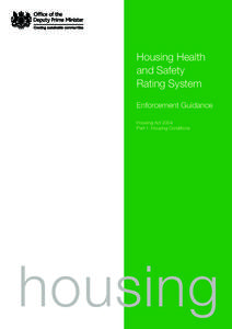 Housing Health and Safety Rating System Enforcement Guidance Housing Act 2004 Part 1: Housing Conditions