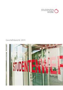 Geschäftsbericht 2011  2 · Geschäftsbericht 2011 · Studentenwerk Oberfranken