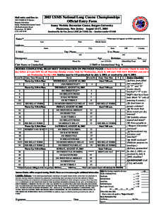 2003 USMS National Long Course Championships Official Entry Form Mail entry and fees to: 2003 USMS LCN Entries Rutgers University