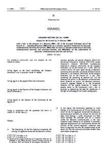 Common Position (EC) No[removed]of 16 February 2009 adopted by the Council, acting in accordance with the procedure referred to in Article 251 of the Treaty establishing the European Community, with a view to the adoptio