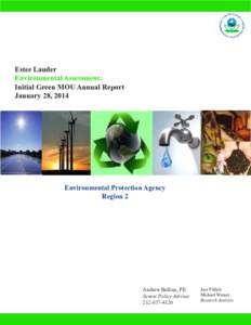 Estee Lauder Environmental Assessment: Initial Green MOU Annual Report January 28, 2014  Environmental Protection Agency