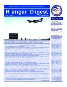 THE HANG AR DIGEST IS A PUBLICATIO N O F TH E AMC M USEUM FO UNDATIO N INC.  Hangar Digest VO LUM E 11, ISSUE 3  JULY —SEPTEM BER 2011